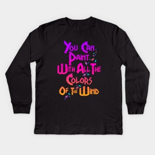 Colors of the Wind Kids Long Sleeve T-Shirt